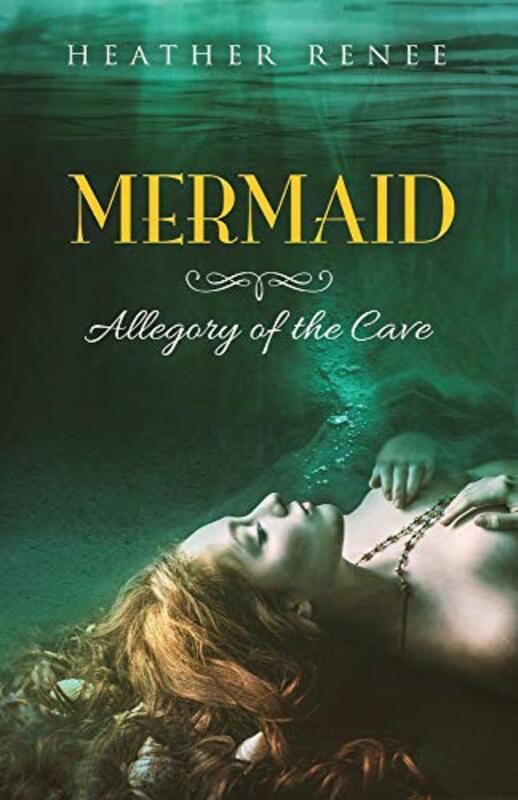 Book cover for "Allegory of the Cave" by Heather Renee