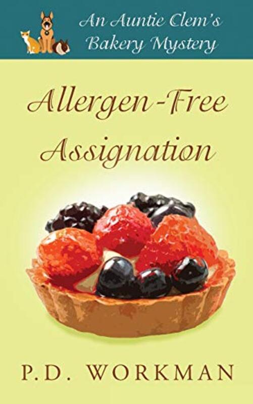 Book cover for "Allergen-Free Assignation" by PD Workman