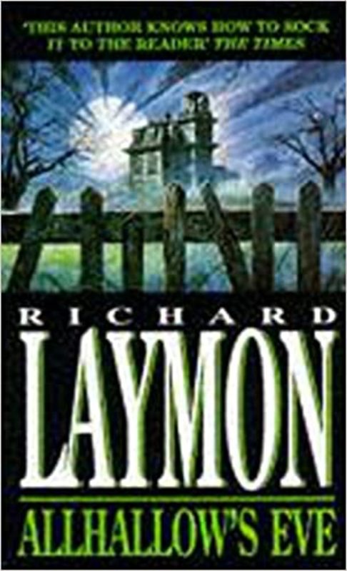 Book cover for "Allhallow's Eve" by Richard Laymon