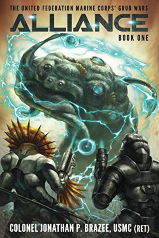 Book cover for "Alliance" by Jonathan P Brazee