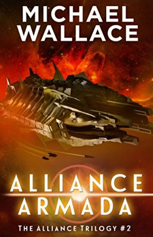 Book cover for "Alliance Armada" by Michael Wallace