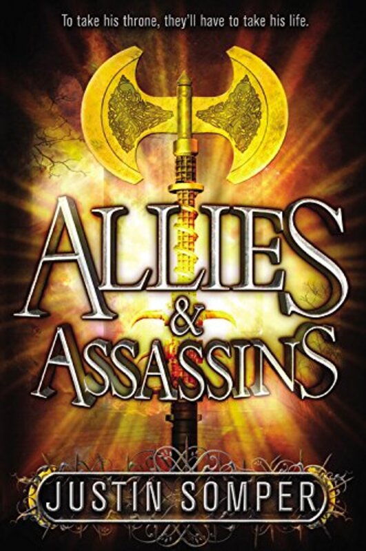 Book cover for "Allies and Assassins" by Justin Somper