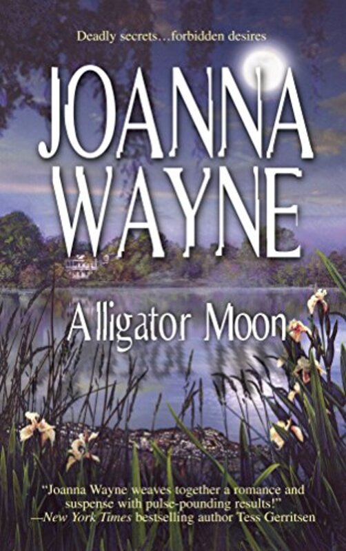 Book cover for "Alligator Moon" by Joanna Wayne