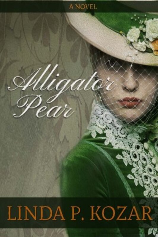 Book cover for "Alligator Pear" by Linda P Kozar