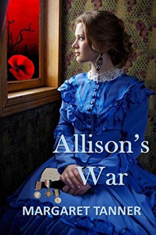 Book cover for "Allison's War" by Margaret Tanner