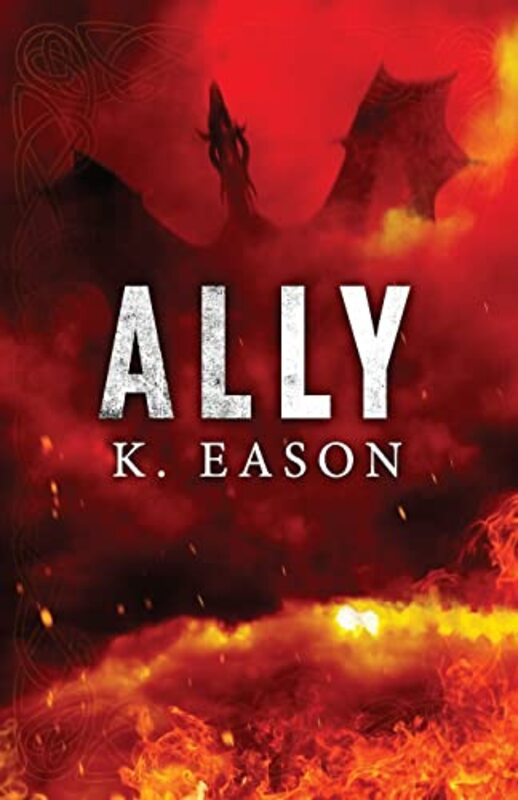 Book cover for "Ally" by K Eason