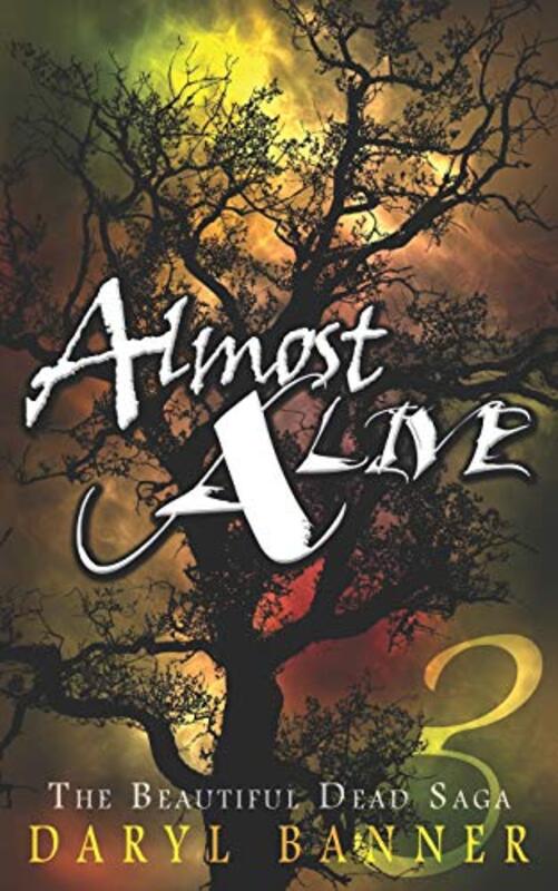 Book cover for "Almost Alive" by Daryl Banner