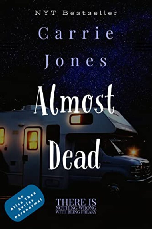 Book cover for "Almost Dead" by Carrie Jones