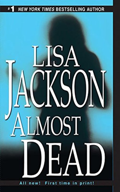 Book cover for "Almost Dead" by Lisa Jackson