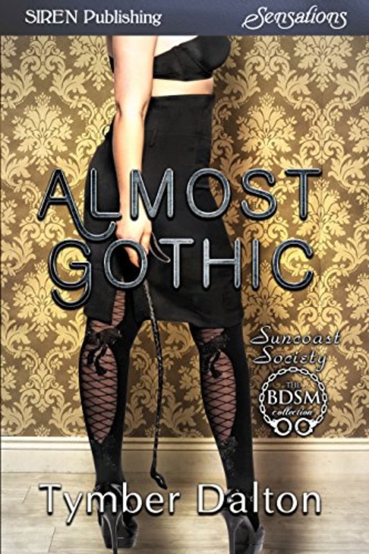 Book cover for "Almost Gothic" by Tymber Dalton