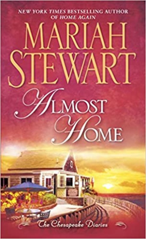 Book cover for "Almost Home" by Mariah Stewart