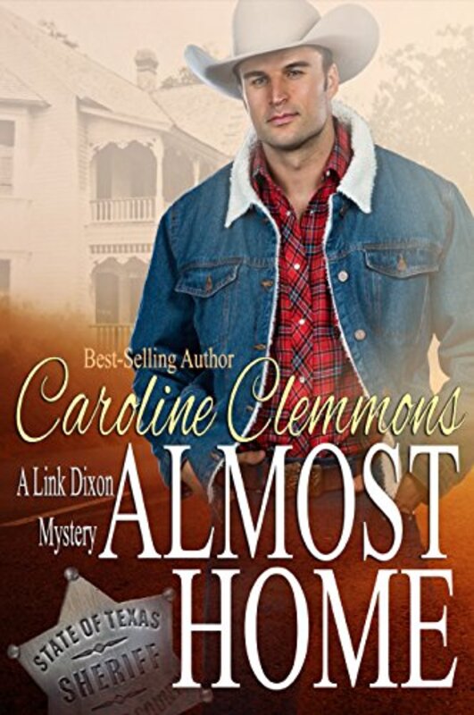 Book cover for "Almost Home" by Caroline Clemmons