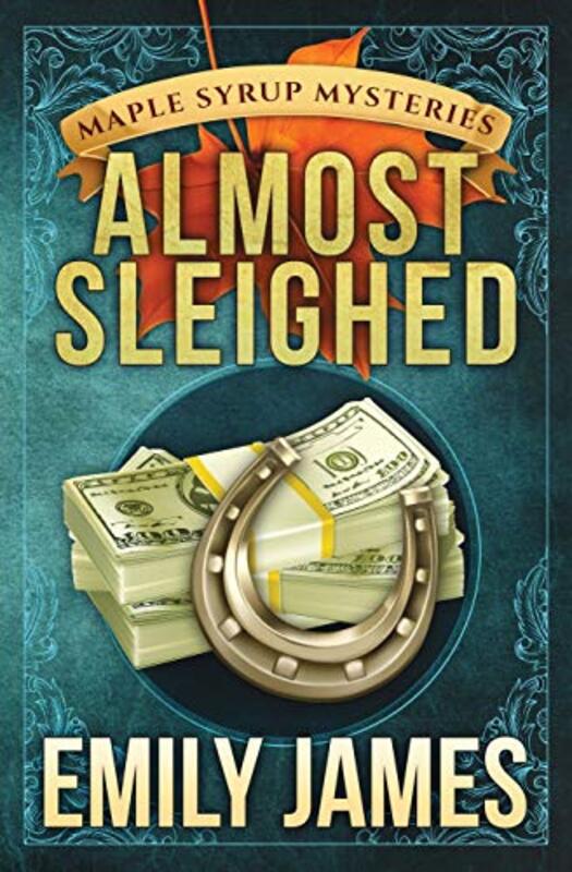 Book cover for "Almost Sleighed" by Emily James