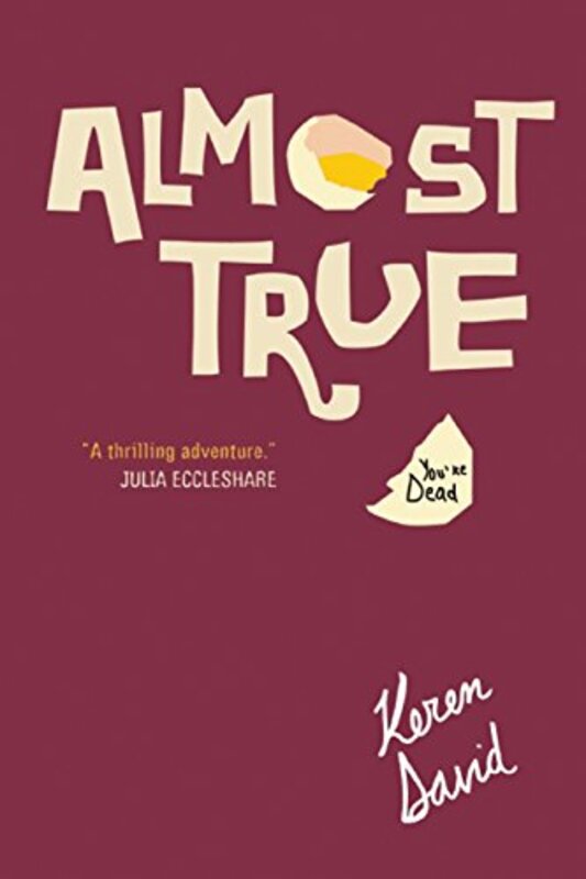 Book cover for "Almost True" by Keren David