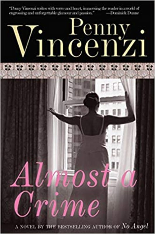 Book cover for "Almost a Crime" by Penny Vincenzi
