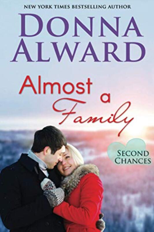 Book cover for "Almost a Family" by Donna Alward