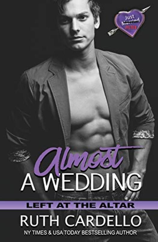 Book cover for "Almost a Wedding" by Ruth Cardello