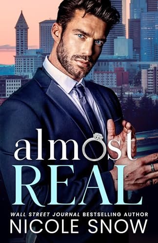 Book cover for "Almost Real" by Nicole Snow
