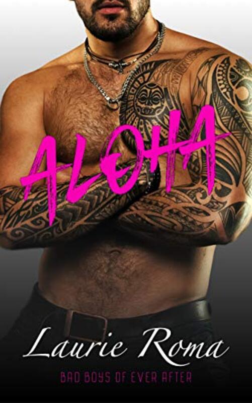 Book cover for "Aloha" by Laurie Roma