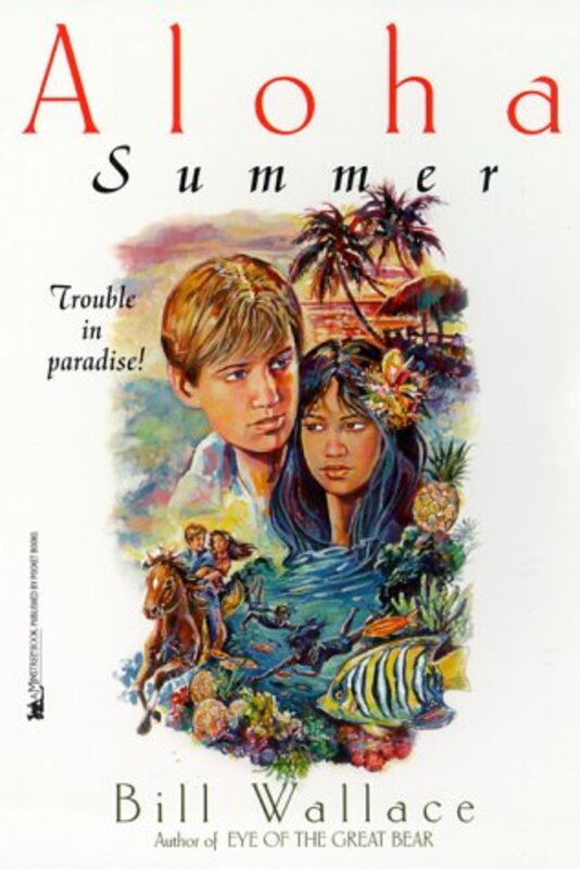 Book cover for "Aloha Summer" by Bill Wallace