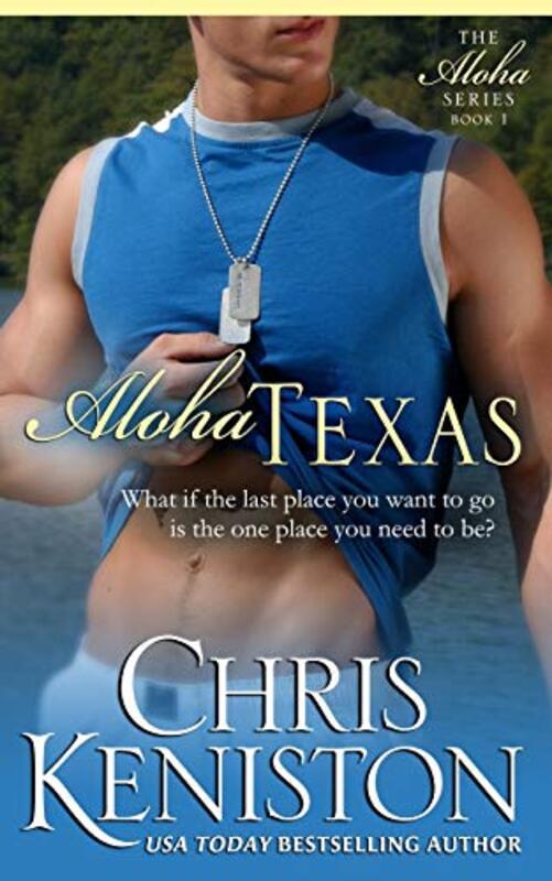 Book cover for "Aloha Texas" by Chris Keniston