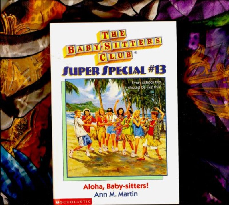 Book cover for "Aloha, Baby-sitters!" by Ann M. Martin