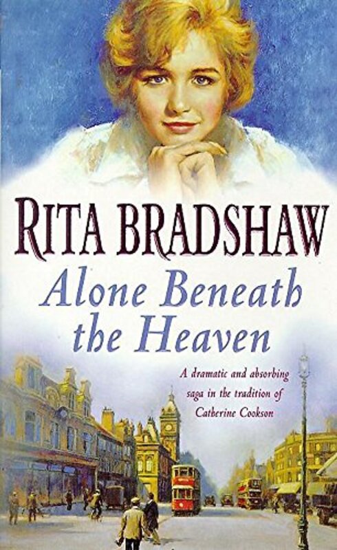 Book cover for "Alone Beneath the Heaven" by Rita Bradshaw