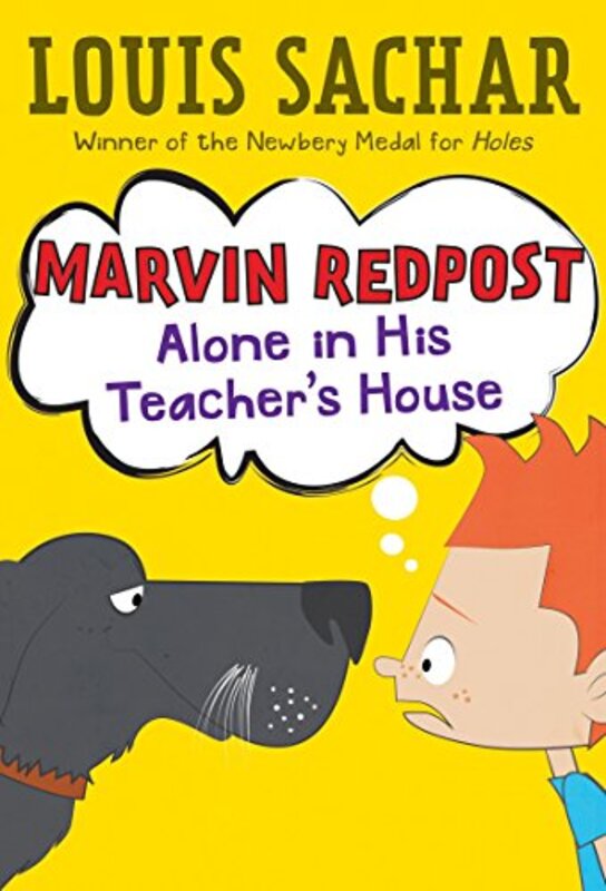 Book cover for "Alone in His Teacher's House" by Louis Sachar
