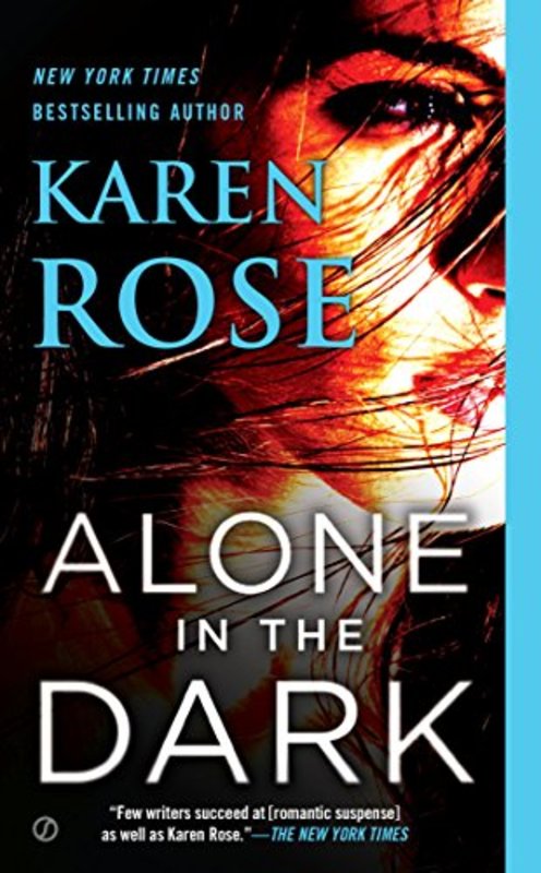 Book cover for "Alone in the Dark" by Karen Rose