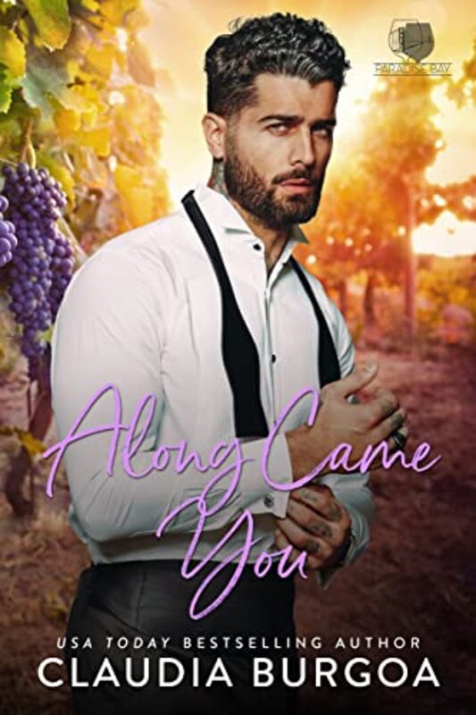 Book cover for "Along Came You" by Claudia Burgoa