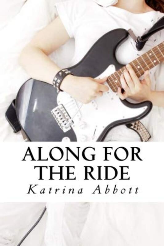 Book cover for "Along for the Ride" by Katrina Abbott