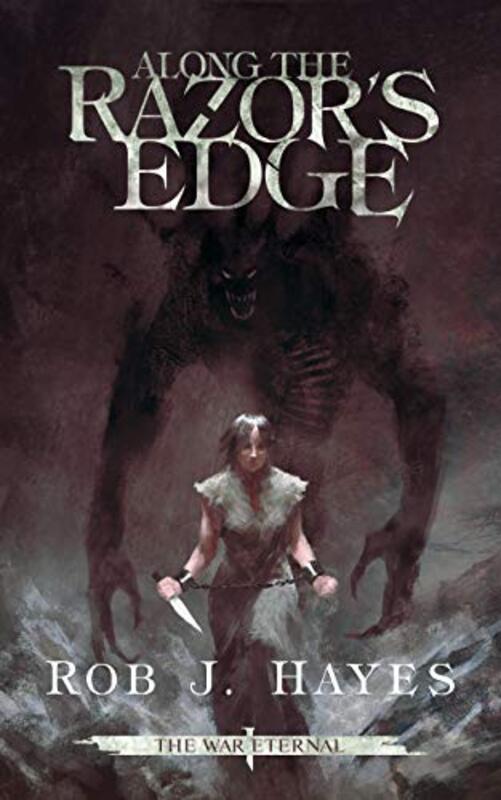 Book cover for "Along the Razor's Edge" by Rob J Hayes