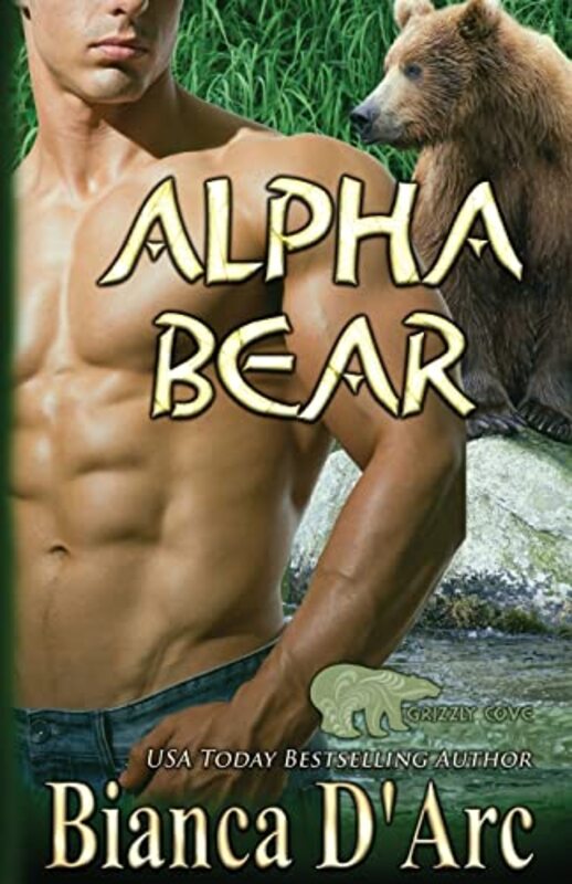 Book cover for "Alpha Bear" by Bianca D'Arc