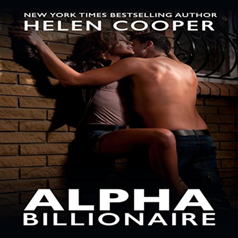 Book cover for "Alpha Billionaire, Part 3" by Helen Cooper