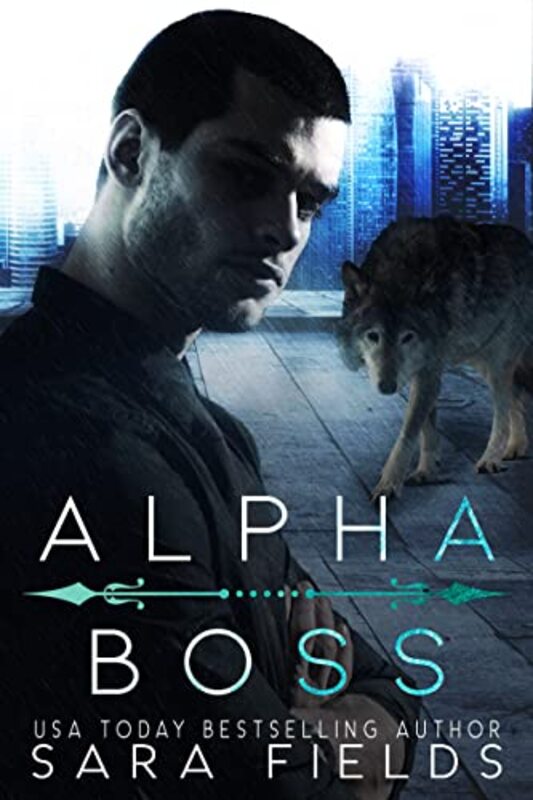 Book cover for "Alpha Boss" by Sara Fields