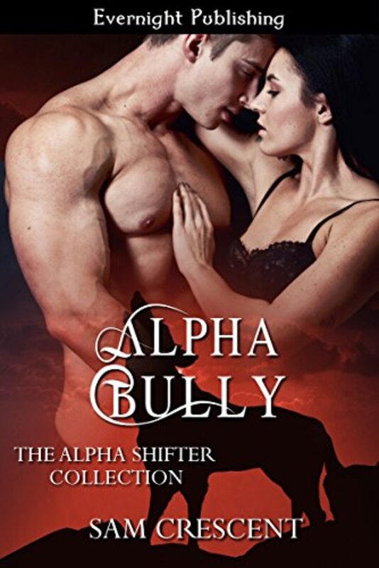 Book cover for "Alpha Bully" by Sam Crescent