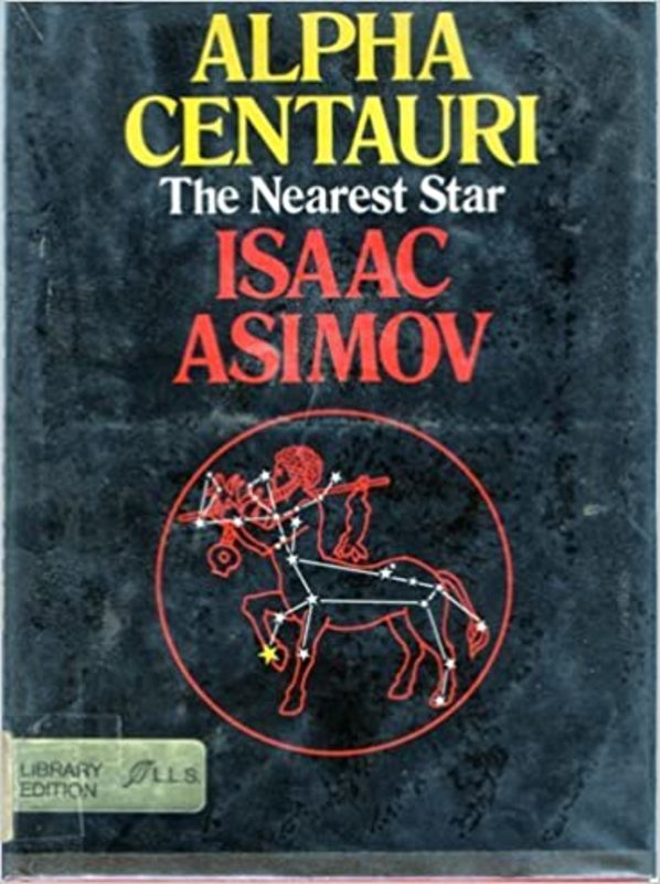 Book cover for "Alpha Centauri, The Nearest Star" by Isaac Asimov