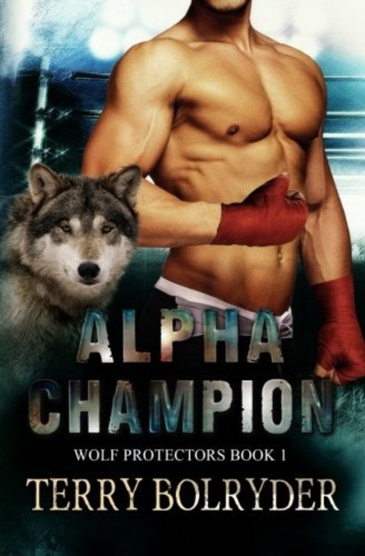 Book cover for "Alpha Champion" by Terry Bolryder