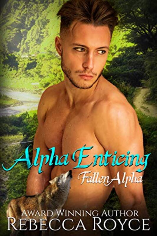 Book cover for "Alpha Enticing" by Rebecca Royce
