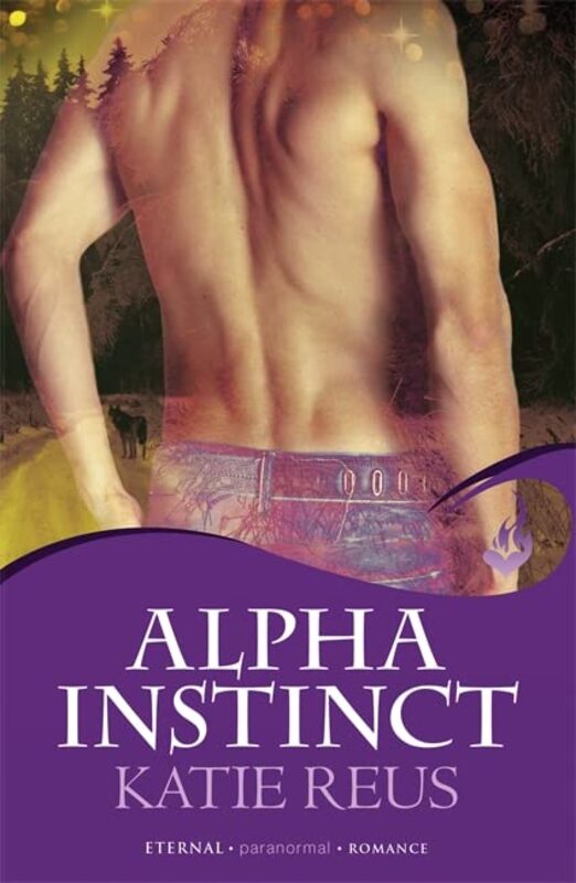 Book cover for "Alpha Instinct" by Katie Reus