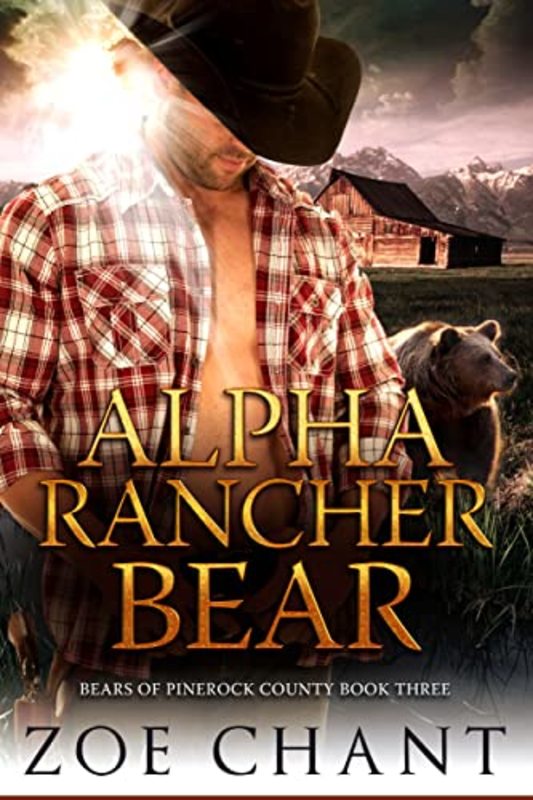 Book cover for "Alpha Rancher Bear" by Zoe Chant