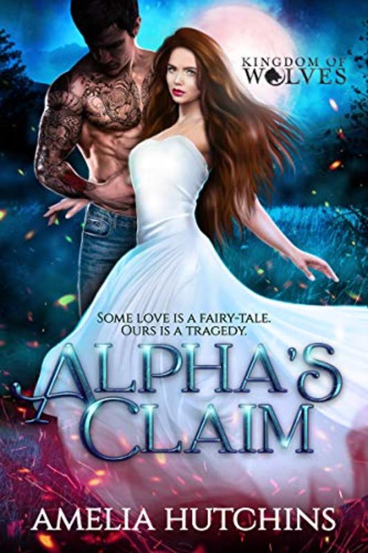 Book cover for "Alpha's Claim" by Amelia Hutchins