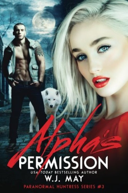 Book cover for "Alpha's Permission" by WJ May