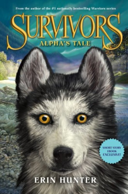 Book cover for "Alpha's Tale" by Erin Hunter