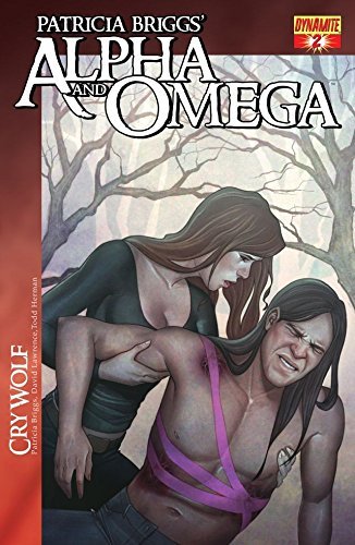Book cover for "Alpha & Omega: Cry Wolf #2" by Patricia Briggs