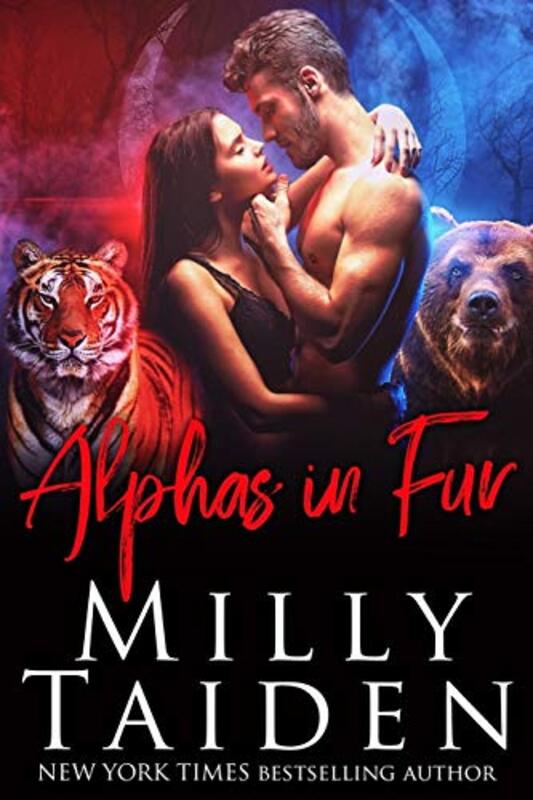 Book cover for "Alphas in Fur" by Milly Taiden