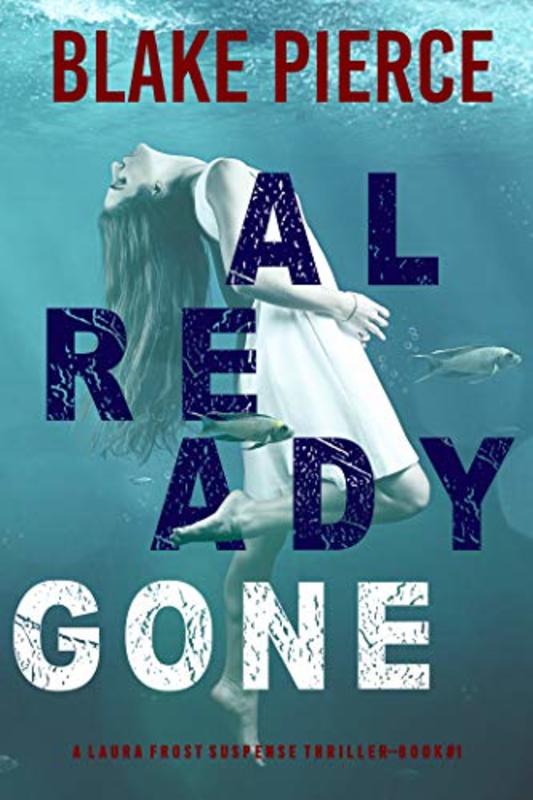 Book cover for "Already Gone" by Stella Gold