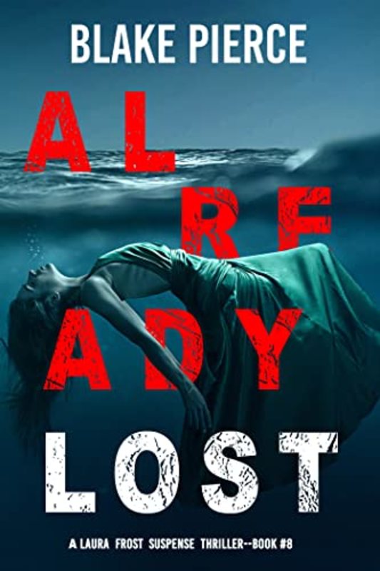 Book cover for "Already Lost" by Stella Gold