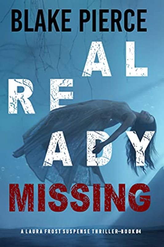 Book cover for "Already Missing" by Stella Gold