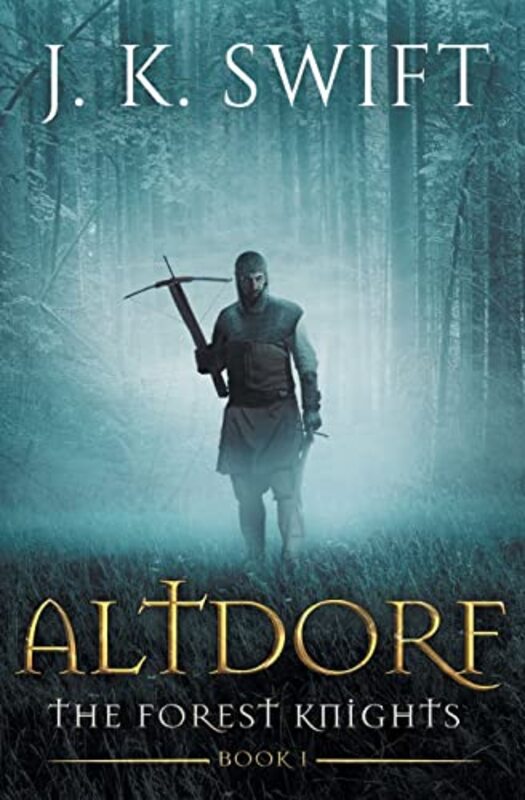 Book cover for "Altdorf" by J K Swift